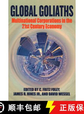 预订 Global Goliaths : Multinational Corporations in the 21st Century Economy [9780815738558]