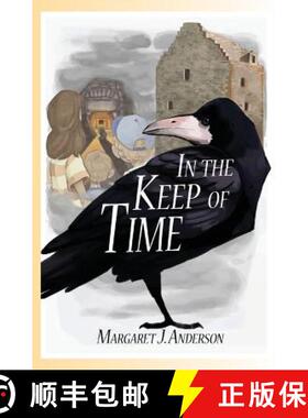 【3-4周达】In the Keep of Time [9780988288799]