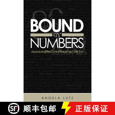 【2-3周达】Bound by Numbers: Abandoning the Control Weight Has Over You [9781449740979]
