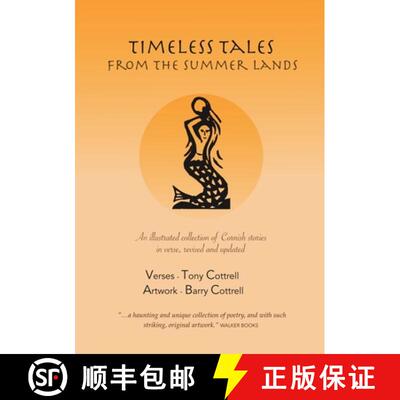 【3-4周达】Timeless Tales from the Summer Lands: An illustrated collection of Cornish stories in vers... [9781739920555]