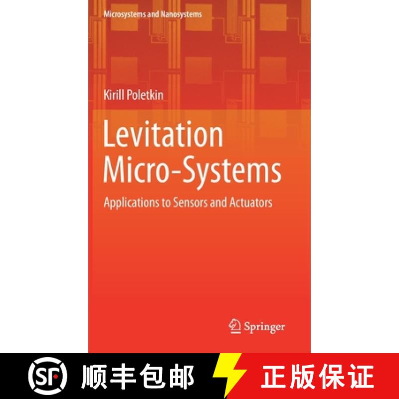 【3-4周达】Levitation Micro-Systems : Applications to Sensors and Actuators [9783030589073]