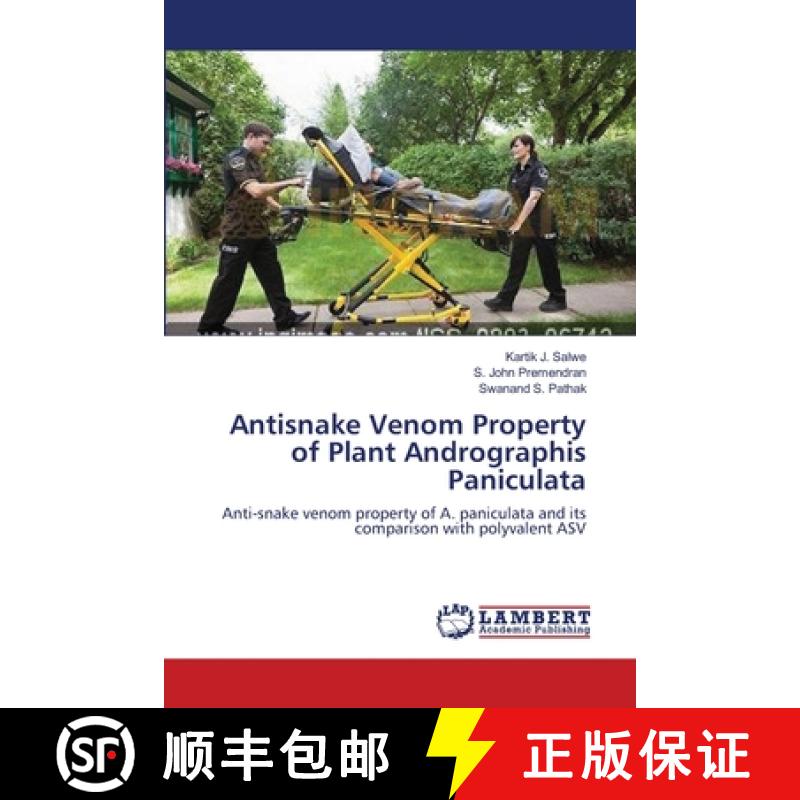 预订 Antisnake Venom Property of Plant Andrographis Paniculata [9783659177385]