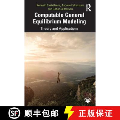 【3-4周达】Computable General Equilibrium Modeling: Theory and Applications [9780367272050]