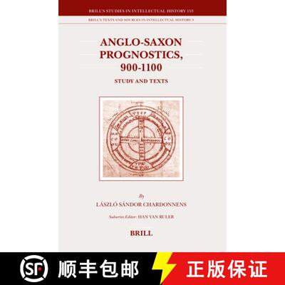 预订 精装 Anglo-Saxon Prognostics, 900-1100: Study and Texts [9789004158290]
