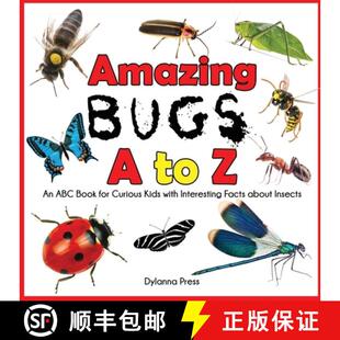 【3-4周达】Amazing Bugs A to Z: An ABC Book for Curious Kids with Interesting Facts about Insects [9781647902780]