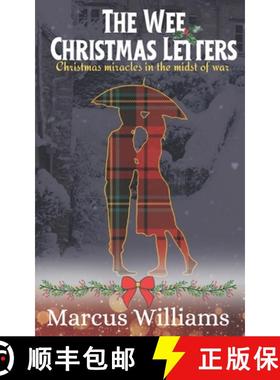 【3-4周达】The Wee Christmas Letters: Christmas miracles in the midst of war [9781959759188]