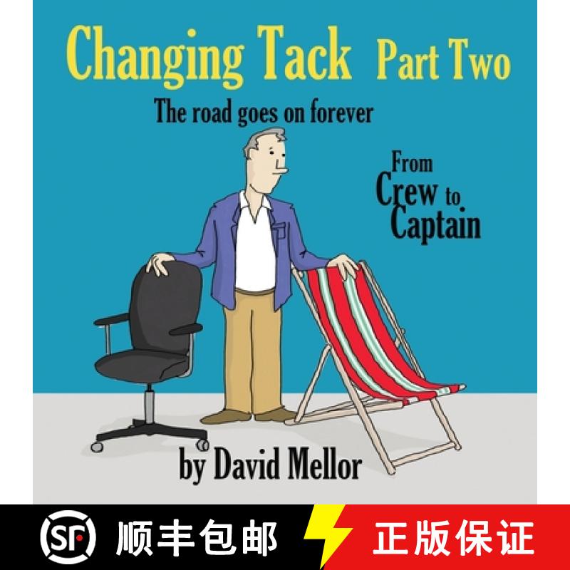 【3-4周达】Changing Tack Part 2: The road goes on forever... [9781915465146]