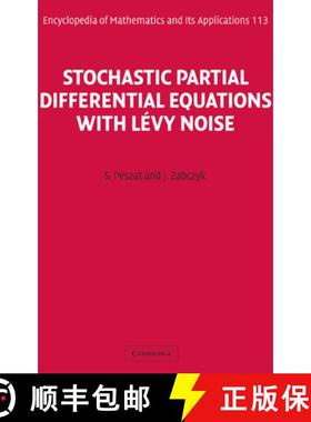 【3-4周达】Stochastic Partial Differential Equations with Levy Noise: An Evolution Equation Approach ... [9780521879897]