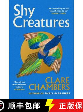【3-4周达】Shy Creatures : The 'extraordinary' novel about family, love and freedom from the bestsell... [9781399602563]