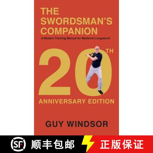 【3-4周达】精装 The Swordsman's Companion : A Modern Training Manual for Medieval Longsword [9789527157992]