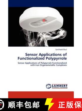预订 Sensor Applications of Functionalized Polypyrrole [9783848441778]