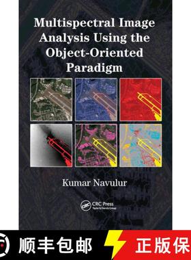 【3-4周达】Multispectral Image Analysis Using the Object-Oriented Paradigm [9780367446246]