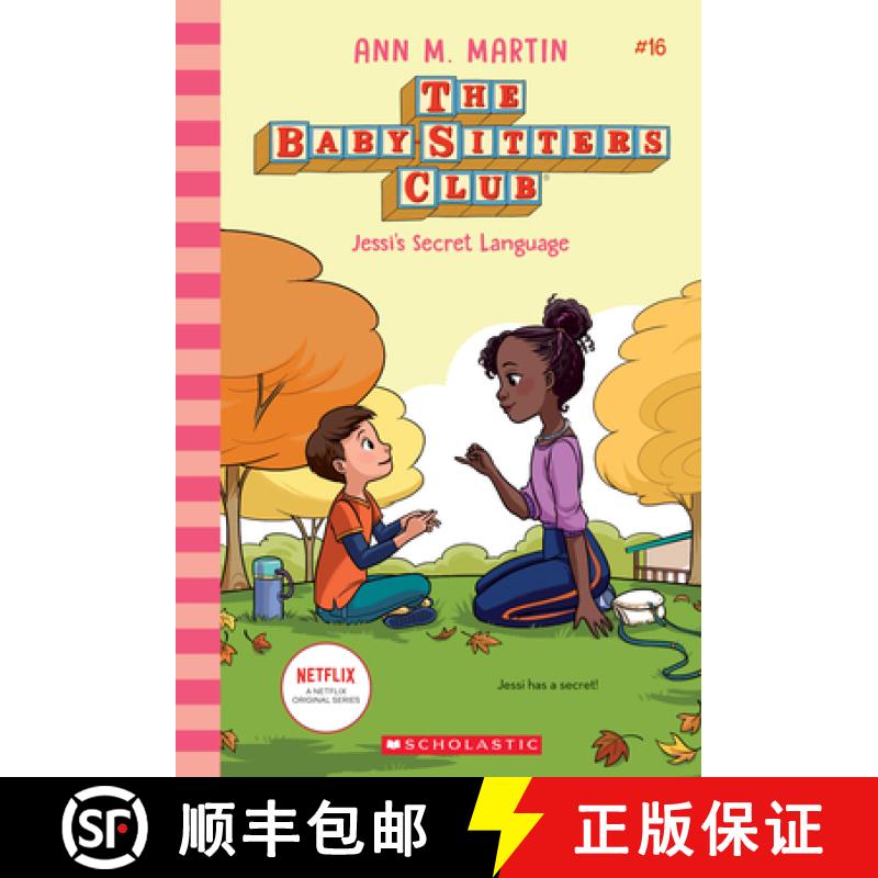 预订 Jessi's Secret Language (the Baby-Sitters Club #16): Volume 16 [9781338755466]