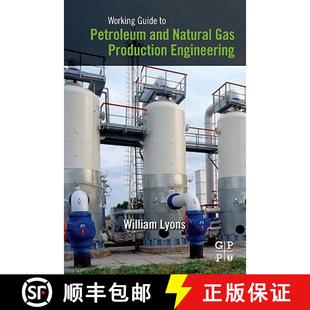 and Natural Engineering Working Production 4周达 9781856178457 Guide Gas Petroleum