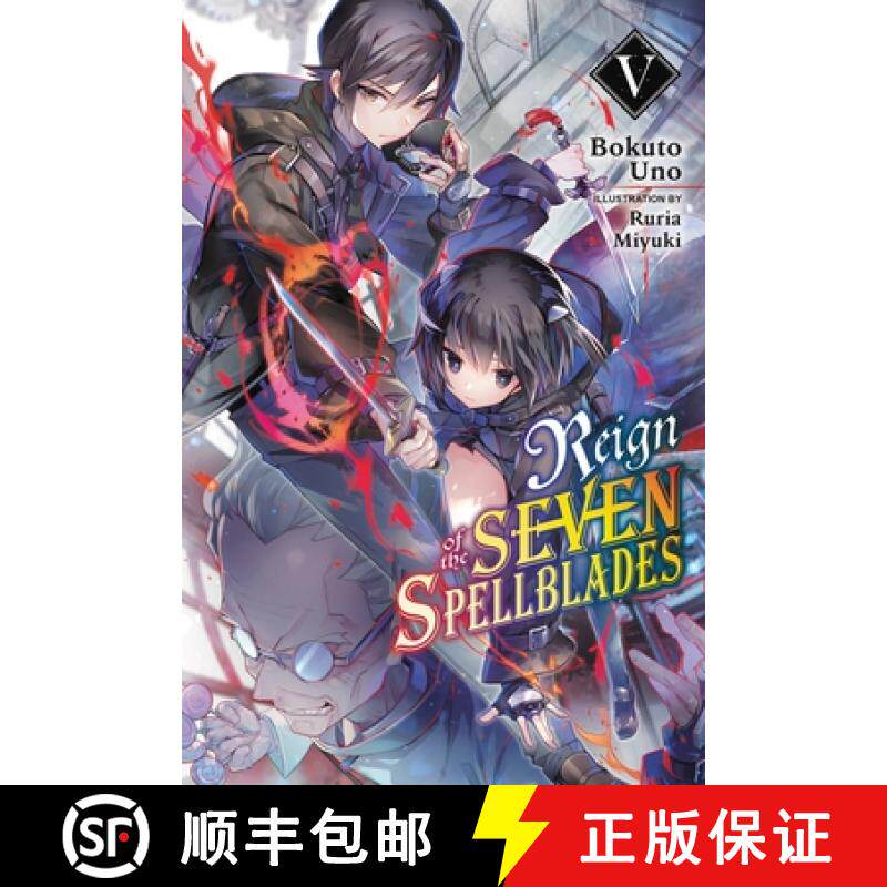 【3-4周达】Reign of the Seven Spellblades, Vol. 5 (Light Novel): Volume 5 [9781975339692]