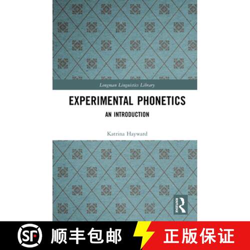 【3-4周达】精装 Experimental Phonetics: An Introduction [9781138144248]