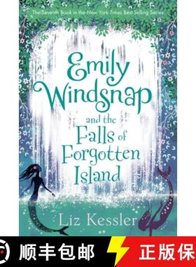 【3-4周达】Emily Windsnap and the Falls of Forgotten Island [9780763695743]