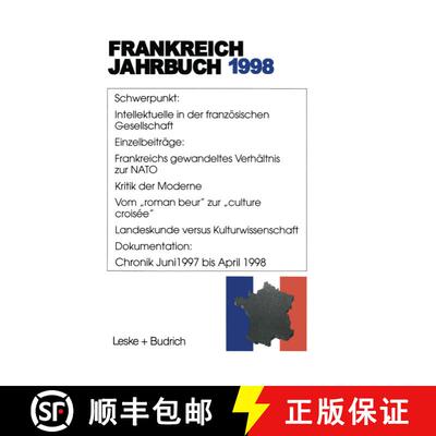【3-4周达】Frankreich-Jahrbuch 1998 : Politik, Wirtschaft, Gesellschaft, Geschichte, Kultur [9783322951786]