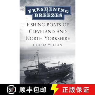 Fishing Cleveland Yorkshire Freshening North 4周达 9780752480411 Breezes and Boats