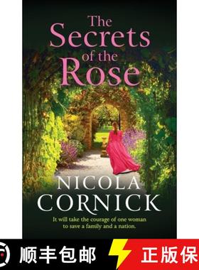 【3-4周达】Secrets of the Rose: A BRAND NEW spellbinding story of hidden secrets and lasting love fro... [9781785137303]