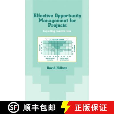 【3-4周达】精装 Effective Opportunity Management for Projects: Exploiting Positive Risk [9780824748081]