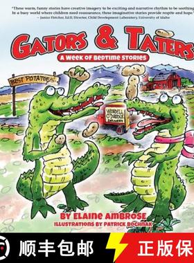 预订 Gators & Taters: A Week of Bedtime Stories [9780997587104]