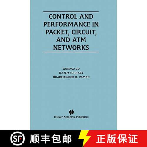 【3-4周达】精装 Control and Performance in Packet, Circuit, and ATM Networks [9780792396253]