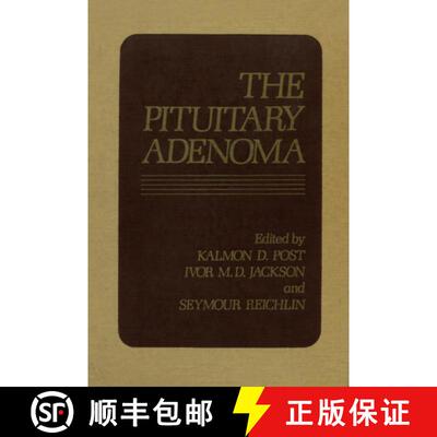 【3-4周达】The Pituitary Adenoma [9781468436709]