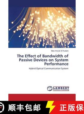 预订 The Effect of Bandwidth of Passive Devices on System Performance [9783659691560]