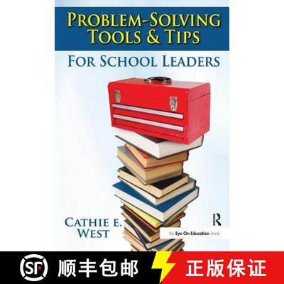 【3-4周达】精装 Problem-Solving Tools and Tips for School Leaders [9781138460621]