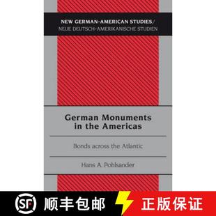 Bonds Monuments 9783034301381 Atlantic across Americas the German 预订
