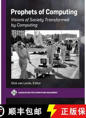 【3-4周达】Prophets of Computing: Visions of Society Transformed by Computing [9781450398152]