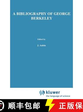 【3-4周达】A Bibliography of George Berkeley : With Inventory of Berkeley's Manuscript Remains [9789024715770]