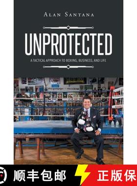 【3-4周达】Unprotected [9781640275393]