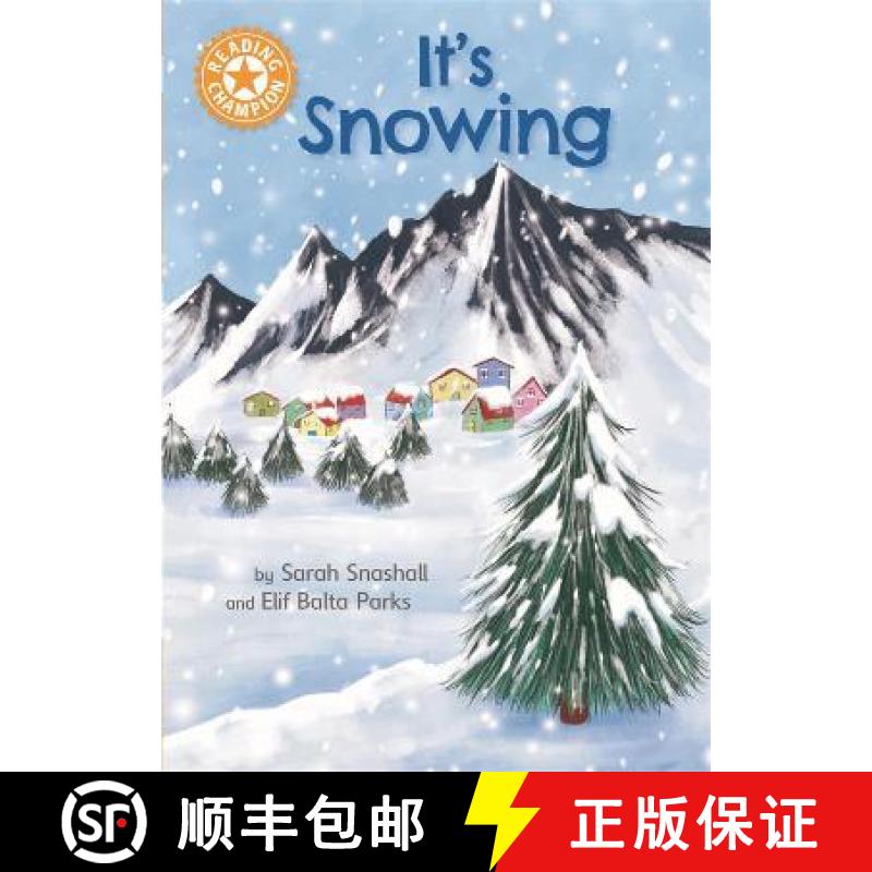 【3-4周达】Reading Champion: It's Snowing: Independent Reading Orange 6 Non-fiction [9781445176352]