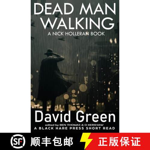 【3-4周达】Dead Man Walking: A Nick Holleran Book [9781925809800]