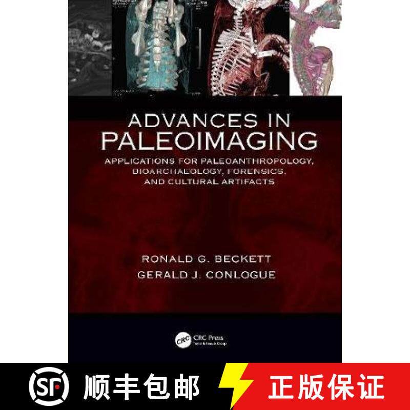 【3-4周达】Advances in Paleoimaging: Applications for Paleoanthropology, Bioarchaeology, Forensics, a... [9781138703599]