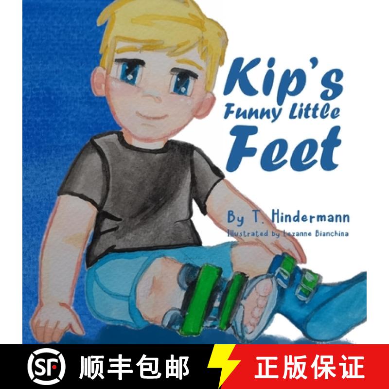 【3-4周达】Kip's Funny Little Feet [9798989985906]