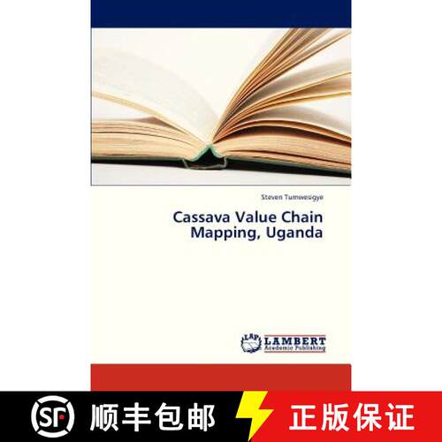 预订 Cassava Value Chain Mapping, Uganda [9783659323003]
