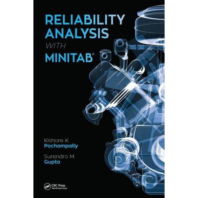 【4周达】Reliability Analysis with Minitab [9781498737586]