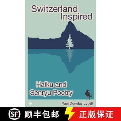 【3-4周达】Switzerland Inspired: Haiku and Senryu Poetry [9798224756438]