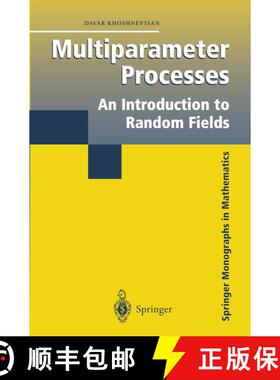 【3-4周达】Multiparameter Processes : An Introduction to Random Fields [9781441930095]