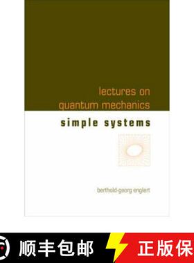 【3-4周达】Lectures On Quantum Mechanics - Volume 2: Simple Systems: - Lectures On Quantum Mechanics ... [9789812569738]