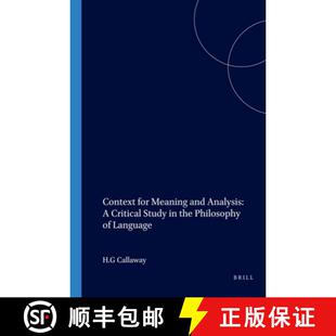 预订 Context for Meaning and Analysis: A Critical Study in the Philosophy of Language [9789051835281]