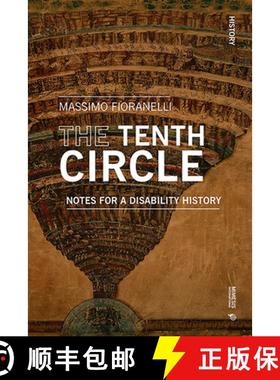 【3-4周达】The Tenth Circle: Notes for a Disability History [9788869772979]