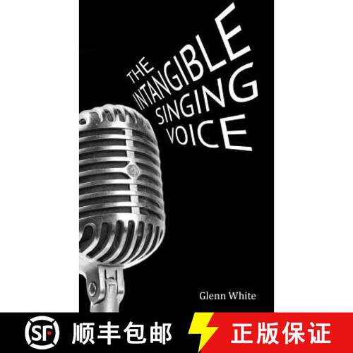 【3-4周达】The Intangible Singing Voice [9780615757506]