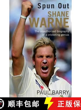 【3-4周达】Spun Out : Shane Warne The Unauthorised Biography Of A Cricketing Genius [9780552170208]