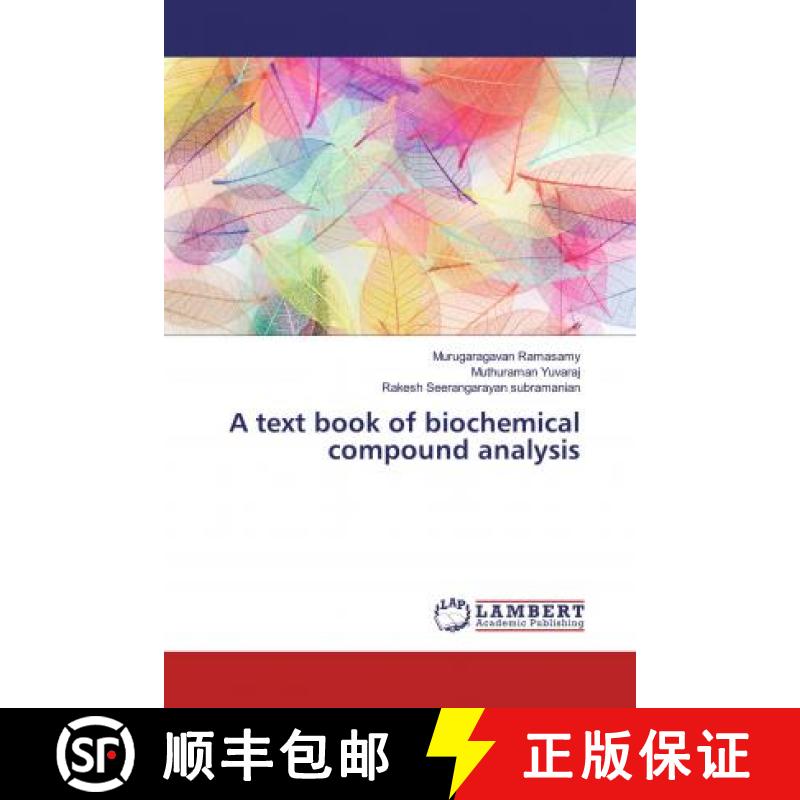 预订 A text book of biochemical compound analysis [9786139456161]