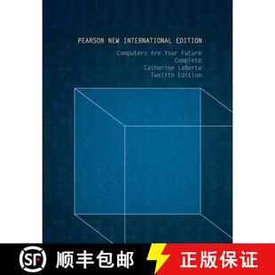 【3-4周达】Computers Are Your Future Complete: Pearson New International Edition [9781292021058]