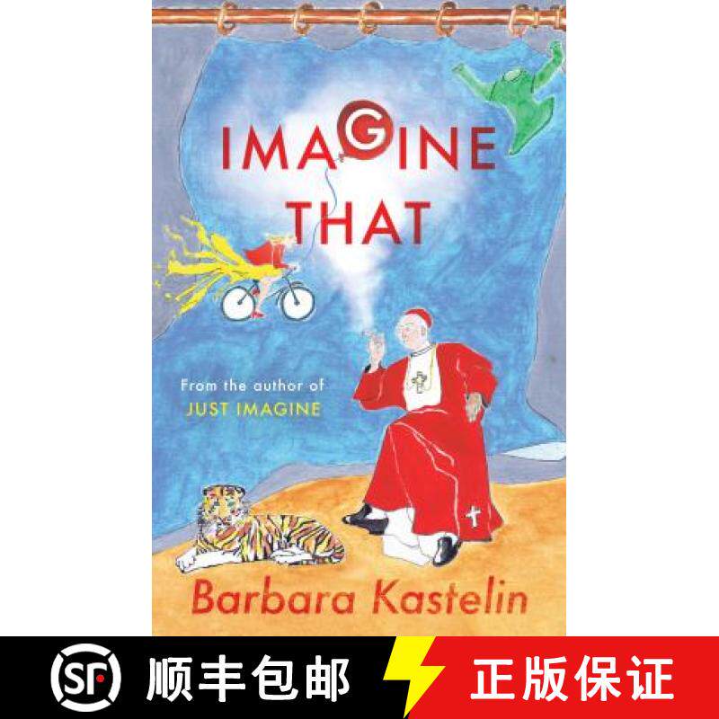 【3-4周达】IMAGINE THAT: JUST IMAGINE THAT - A collection of short stories presented in two volumes [9781803136592]